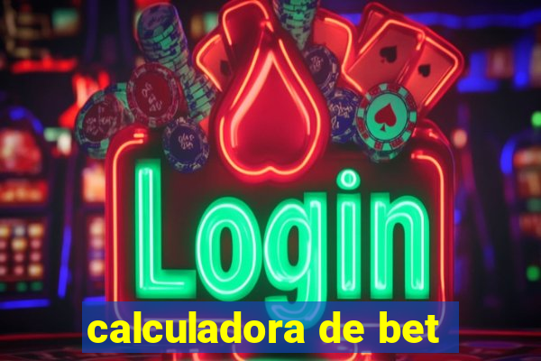 calculadora de bet